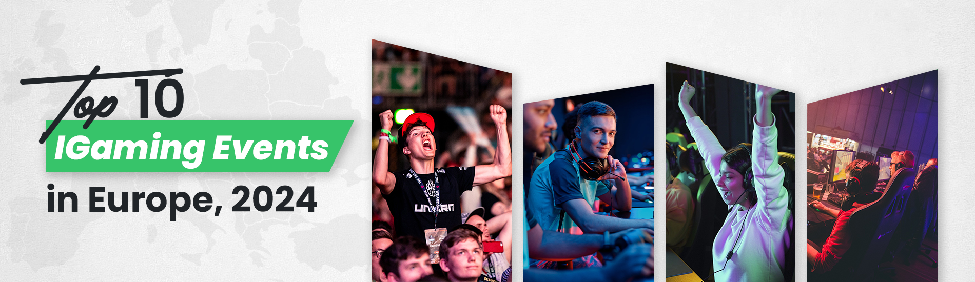 Europe's Top 10 iGaming Events